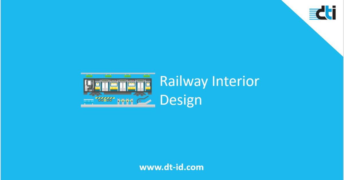 Railway Interior Design