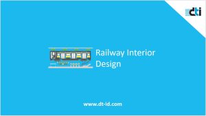 Railway Interior Design: Transforming Modern Train Cabins
