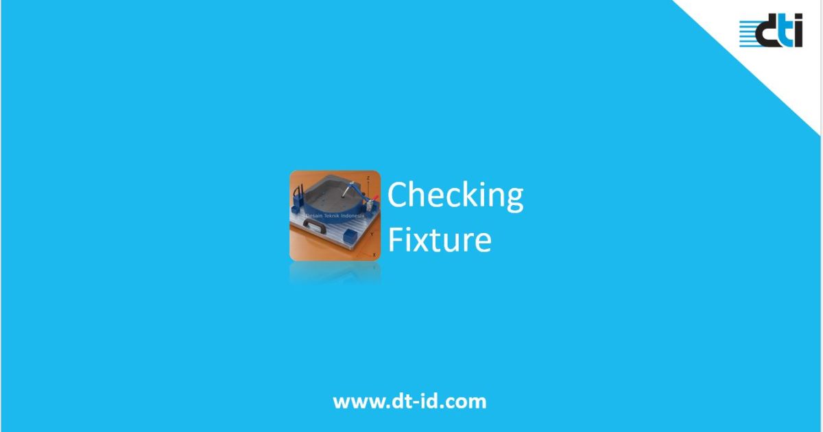 Checking Fixture