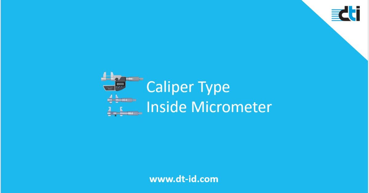 Caliper Type Inside Micrometer
